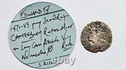 Edward IV Hammered Silver Penny. Canterbury Royal Mint. S. 2112. A Very Rare Coin