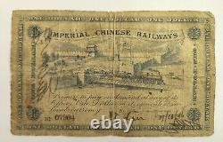 Imperial Chinese Railways China 1 Dollar 1896 Very Rare Banknote