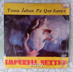 Imperial Sextet Toma Jabon Pa' Que Laves /Salsa Guaguanco/ VERY RARE MUY BUENO