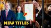 One Minute Of Surprise The King Announces A Rare U0026 Unique Title For William And Catherine