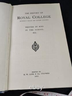 VERY RARE History of Royal College formerly called the Columbo Academy