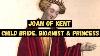 Wife Of The Black Prince Joan Of Kent Life Of The First Princess Of Wales Mother Of Richard II